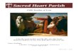 Sacred Heart Parish...2017/04/02  · 0132 Sacred Heart Parish Sunday, April 2, 2017 Dear Parishioners, March 23rd was my 2 month anniversary here in and among my new parish community
