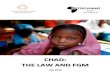 CHAD: THE LAW AND FGM - 28 Too Many · 2019. 8. 20. · 1 In Chad, the prevalence of FGM in women aged 15–49 is 38.4%. The regions with the highest prevalence are in the south-east;