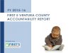FY 2015-16 Accountability Report FINAL...The FY 2015-16 Annual Accountability Report aggregates data1 from First 5 Ventura County funded partners to populate the performance measures