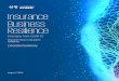 Insurance Business Resilience · 2020. 8. 25. · August 2020. Insurance Business Resilience. Emerging from COVID-19. Practical steps to business resilience. Extended Summary