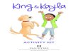 KK Activity Kit CoverKing & Kayla and the Case of the Lost Tooth . Draw a map to help King & Kayla find Fred's family! In King & Kayla and the Case of Found Fred, King and Kayla look