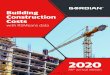 Building Construction Costs*Numbers in italics are the divisional responsibilities for each editor. Please contact the designated editor directly with any questions. $329.99 per copy