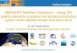 EMODNET MedSea Checkpoint - Using ISO quality …cnig.gouv.fr/wp-content/uploads/2016/10/20160929_inspire...2016/09/29  · EMODNET MedSea Checkpoint - Using ISO quality elements to