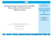 Optimizing Automatic Traffic Recorders Network in MinnesotaTo request this document in an alternative format call 651-366-4718 or 1-800-657-3774 (Greater Minnesota) or email your request