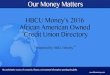 African American Owned Credit Union - …...HBCU Money’s 2016 African American Owned Credit Union Directory Prepared by HBCU MoneyTm For questions about the directory, please contact