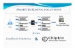 Smart Building Solution - Chipkin Automation Systems · 2017. 2. 22. · Smart Buildings – Controlling HVAC using a ‘People Counter’ • Ventilation adjusted based on actual