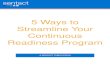 5 Ways to Streamline Your Continuous Readiness Programsentact.com/wp-content/uploads/2016/02/FiveWaysto...Consolidate & Streamline Surveys: Using an application to streamline and store