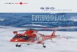 Flight Validation and Flight Inspection of IFR Helicopter ... · tion of LPV procedures, including those for helicopters, within Europe. The Project Since the end of 2014, Switzerland