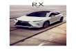 Brochure for 2018 Lexus RX & RXh Hybrid · 2019. 7. 8. · ENDLESS ADVENTURES. Embrace the unexpected with ample cargo space 5 and power-folding third-row seats. With room for up