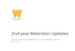 2nd-year Retention Updates - Western Michigan University · 2019. 4. 11. · Talk Outline 1. Updated peer comparisons for 2nd-year retention 2. Updates (minor) to the second-year