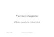 Voronoi Diagrams - People | MIT CSAILbreak points meet (fuse). – Decimation of an old arc identifies new vertex March 1, 2005 Lecture 8: Voronoi Diagrams Algorithms Outline •Ideas