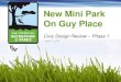 New Mini Park On Guy Place - San Francisco...Steve Cismowski, Ops Manager RPD Martha Ketterer, Land. Architect DPW Tony Esterbrooks, Land. Architect DPW Paul Chasan, Planner Planning