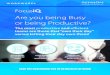 Are you being Busy or being Productive? · 2020. 7. 8. · TAKE THE GUESSWORK OUT OF BEING BUSY AT WORK Are you being Busy . or being Productive? The most productive. and efficient