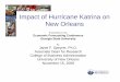 Impact of Hurricane Katrina on New Orleansrs o n l e a n s Pl a q u e m in e s S t. Be rn a rd. e n St . Ta mm n y 2005 Pre-K 2005 Oct 2006 Jan 2006 July 0 5 10 15 20 25 30 35 40 45