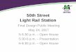 50th Street Light Rail Station - Valley Metro...Final Design Public Meeting May 24, 2017 5-5:30 p.m. –Open House 5:30-6 p.m. –Presentation 6-6:30 p.m. –Open House Agenda Introduction