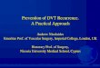 Prevention of DVT Recurrence. A Practical Approach...DACUS Study Ultrasound First Episode DVT (N=258) Annual Recurrence 0.63% 12.8% p