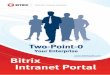 What’s an intranet portal for?ww1.prweb.com/.../bitrix_intranet_portal_brochure.pdf2011/01/18  · Maintain enterprise-wide time management An intranet is a perfect tool to track