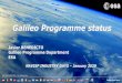 Galileo Programme status - European Space Agency · 2020. 1. 27. · •Global PNT and SAR services since Dec 2016 •Over 1 billion Galileo-enabled chips sold every year •Best