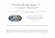 Chapter Main pages 2.23 (without TOC or Q&A + officers) · 2018. 7. 6. · Oxford House ™ Chapter Manual© “Sharing the Experience, Strength, and Hope of Oxford Houses for the