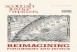 REIMAGINING - Scottish Justice Mattersscottishjusticematters.com/wp-content/uploads/... · concealed that both Dürer and Bruegel struggled for in their reimagining of Justice. Bill