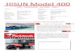 HISUN Model 400 - Ironbark Machinery · 2019. 5. 8. · 105,000 ATV’s and UTV’s produced since 2006 14,000 UTV’s shipped to USA annually Huge factory on 150-acre site Major