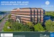 OFFICE SPACE FOR LEASE - Transwestern€¦ · Agu - A Ramen Bistro Baker St. Pub & Grill Bar Louie BellaGreen Chipotle Mexican Grill Escalante’s Fish City Grill Flying Saucer GURU