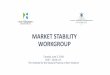 MARKET STABILITY WORKGROUP - HealthSource RI · 2018. 10. 23. · • Garner final consensus around the Workgroup Report Today, we ask that you •Address how to handle “AA protections”
