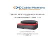 Wi-Fi HDD Docking Station SuperSpeed USB 3 · 2017. 12. 7. · Wi-Fi HDD Docking Station with SuperSpeed USB 3.0 3 2. PRODUCT OVERVIEW 2.1 Package Contents Please check that the following