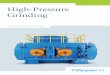 High-Pressure Grinding...Machine Frame Hinged Frame The steel structure of the press frame is designed to absorb all the pressing forces, thus avoiding their transmission to the press