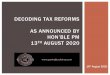 DECODING TAX REFORMS AS ANNOUNCED BY HON ......2020/08/13  · In this presentation, we have tried to explain the implications of above tax reforms TAX REFORMS ANNOUNCED BY HON’BLE
