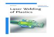Rolf Klein Laser Welding of Plasticsdownload.e-bookshelf.de/download/0003/8321/46/L-G... · welding plastics, pointing out the outstanding technical and economical opportu-nities