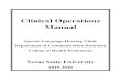 Clinical Operations Manualgato-docs.its.txstate.edu/jcr:a4a9d2b3-5f2b-4862... · IT Help Desk at 5-HELP (4357). 3.3.2. Students should be proficient in the use of the clinic’s electronic