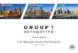 ‘VALUE DRIVEN’...‘VALUE DRIVEN’ ... Committed senior management team with +230 years of automotive retailing and OEM experience Unlike most other automotive retailers, Group