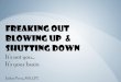 Freaking Out Blowing Up & Shutting Down · Rewire Your Anxious Brain: How to Use the Neuroscience of Fear to End Anxiety, Panic, and Worry. Oakland, CA: New Harbinger Publications,