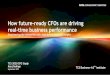 How future-ready CFOs are driving - Tata Consultancy Services...How future-ready CFOs are driving real-time business performance Empowering the enterprise with data-driven financial