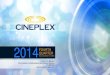 2014FOURTH QUARTER - Cineplexirfiles.cineplex.com/investors/presentations/2014/...• South Asian programming (Bollywood) • Other ethnic programming. SCENE ... (as at December 31,