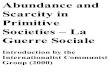 Abundance and Scarcity in Primitive Societieslibcom.org/files/Abundance and Scarcity in Primitive... · 2017. 6. 19. · “Abundance and Scarcity in Primitive Societies”, written