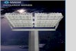 PETRARCA SERIES - Advanced Lighting Technologies...PETRARCA when used in large areas. Total reflection in airports, ports and car parks guarantees the maximum quality of light for