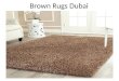 Brown Rugs Dubai
