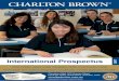 International Prospectus - Charlton Brown€¦ · International Prospectus 2017 7 At CHARLTON BROWN®, our focus is helping you grow your skills, hone your passion, and secure your