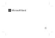 AGREEMENT TO MICROSOFT BAND LIMITED WARRANTY AND …download.microsoft.com/download/A/F/F/AFFB0945-1035-4568... · 2018. 10. 16. · This Limited Warranty is distinct from any statutory