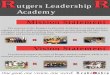 utgers Leadership Academy...One goal, one vision, one word: OVERVIEW Founded in 2009, the Rutgers Leadership Academy (RLA) is a donor-funded initiative designed to support Rutgers