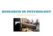 Methods and Application RESEARCH IN PSYCHOLOGYtompkinspage.weebly.com/uploads/8/6/3/9/8639873/research_in_psy… · Case study Naturalistic Observation Lab Observation Tests Surveys