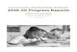 Community Partnership Schools 2019-20 Progress Reports · Community Partnership Schools 2019-20 Progress Reports. COMMUNITY SCHOOL GRANT PROGRAM