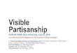Visible Partisanship - Scholars at Harvard...Visible Partisanship Polmeth XXXIII, Rice University, July 22, 2016 Convolutional Neural Networks for the Analysis of Political Images