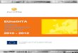EUnetHTA FINAL TECHNICAL REPORT 2010 - 2012...PA EUnetHTA Plenary Assembly POP db Planned and Ongoing HTA Projects Database (EUnetHTA Tool) REA Relative Effectiveness Assessment RSS