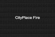 Story Map Development for CityPlace Fire - Overland Park, KS · 2019. 5. 20. · March 20, 2017 Animated radar imagery Animated imagery of radar provided by the National Weather Service