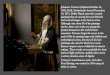 greatest treasures in the world’s finesthardwiredforstories.weebly.com/uploads/1/1/7/9/117957443/...Johannes Vermeer (baptized October 31, 1632, Delft, Netherlands—buried December