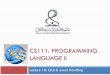 CS111: PROGRAMMING LANGUAGE II · Designing GUI dr. Amal Khalifa, 2015 7 IDEs (like NetBeans) Provide GUI design tools to specify a component’s exact size and location in a visual