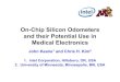 On-Chip Silicon Odometers and their Potential Use inand ......On-Chip Silicon Odometers and their Potential Use inand their Potential Use in Medical Electronics John Keane1 and Chris
